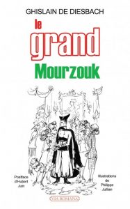 Ghislain de Diesbach, Le Grand Mourzouk